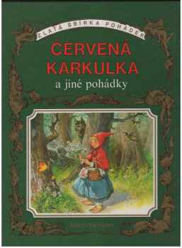 Piero Cattaneo: Červená Karkulka a jiné pohádky