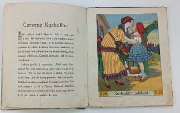 Červená Karkulka - O Červené Karkulce hodnému dítěti
