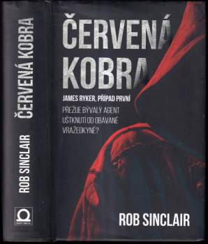 Robert R Sinclair: Červená kobra