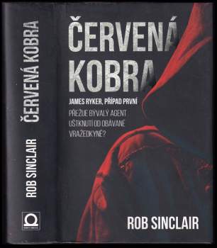 Robert R Sinclair: Červená kobra