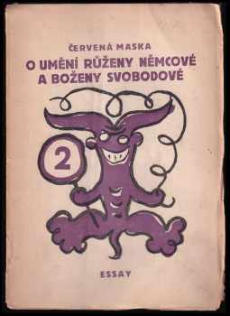 Červená maska: O umění Růženy Němcové a Boženy Svobodové : Essay - Jiří Mahen (1921, St. Kočí) - ID: 539224