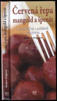 Červená řepa, mangold a špenát