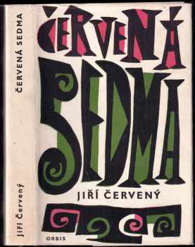 Jiří Červený: Červená sedma