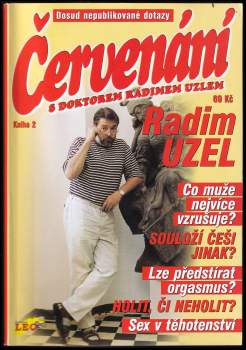 Červenání s doktorem Radimem Uzlem
