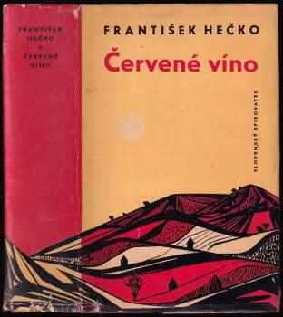 František Hečko: Červené víno