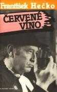 František Hečko: Červené víno