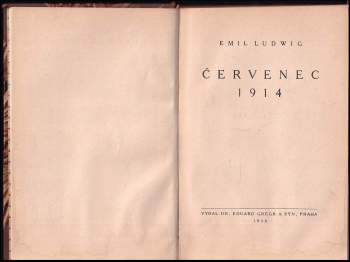 Emil Ludwig: Červenec 1914
