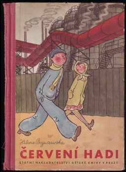 Helena Boguszewska: Červení hadi