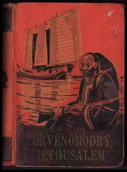 Karl May: Červenomodrý Methusalem