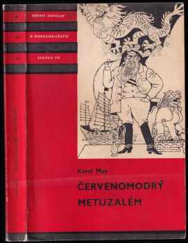 Červenomodrý Metuzalém - Karl May (1970, Albatros) - ID: 824566