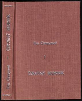 Emmuska Orczy: Červený bedrník
