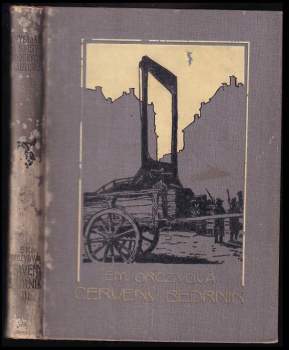 Emmuska Orczy: Červený bedrník