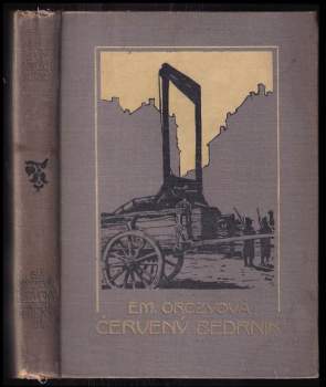 Emmuska Orczy: Červený Bedrník