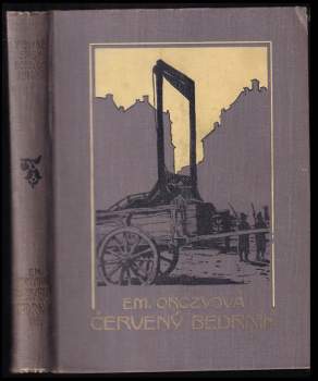 Emmuska Orczy: Červený bedrník