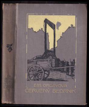 Emmuska Orczy: Červený bedrník