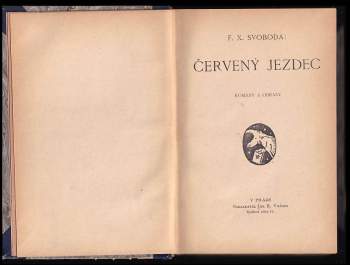 F. X Svoboda: Červený jezdec