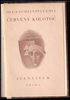 Olga Scheinpflugová: Červený kolotoč