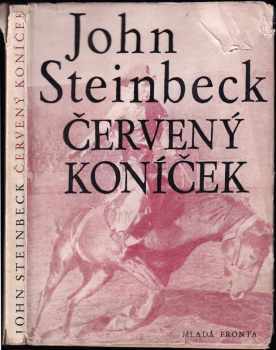 John Steinbeck: Červený koníček : Román