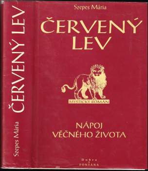 Mária Szepes: Červený lev