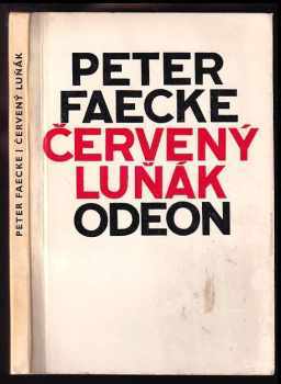 Peter Faecke: Červený luňák