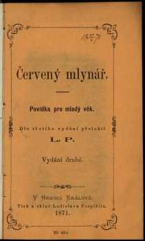 Ladislav Pospíšil: Červený mlynář