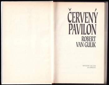 Robert van Gulik: Červený pavilon