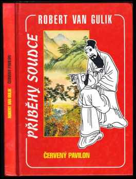 Robert van Gulik: Červený pavilon