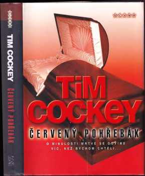 Tim Cockey: Červený pohřebák