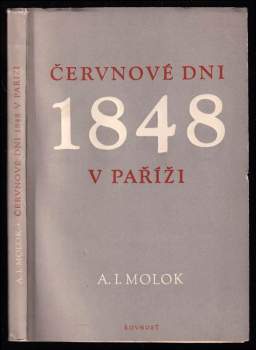 Aleksandr Ivanovič Molok: Červnové dni 1848 v Paříži