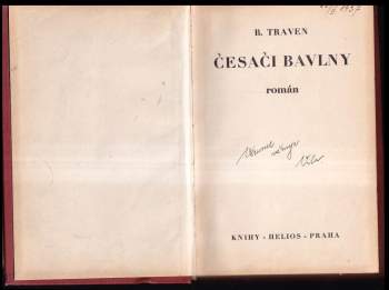 Bruno Traven: Česači bavlny
