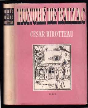 Honoré de Balzac: César Birotteau