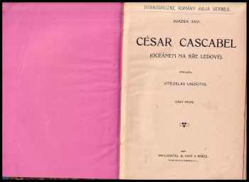 Jules Verne: César Cascabel - Oceánem na kře ledové - část první + část druhá + Hvězda jihu - země diamantů