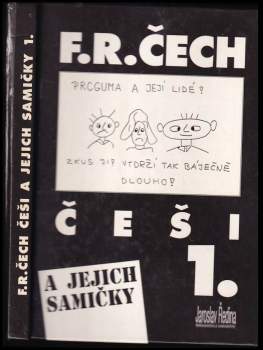 František Ringo Čech: Češi a jejich samičky 1