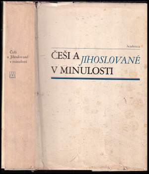 Češi a Jihoslované v minulosti