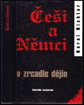 Češi a Němci v zrcadle dějin