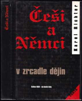 Češi a Němci v zrcadle dějin