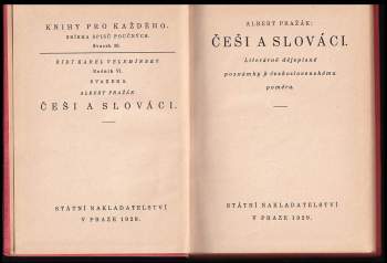 Albert Pražák: Češi a Slováci