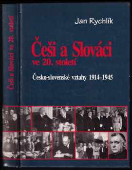 Češi a Slováci ve 20. století