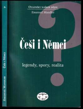 Emanuel Mandler: Češi i Němci