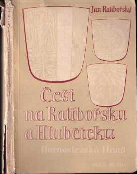 Bohumil Vydra: Češi na Ratibořsku a Hlubčicku : Hornoslezská Haná