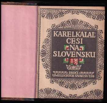 Karel Kálal: Češi na Slovensku - historické obrazy