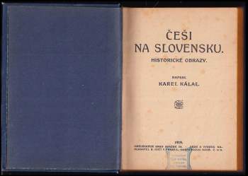 Karel Kálal: Češi na Slovensku
