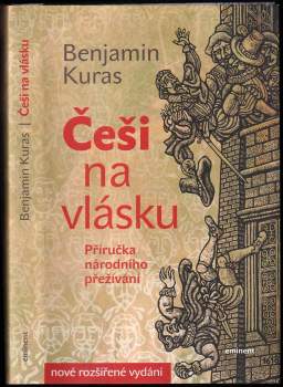 Češi na vlásku : příručka národního přežívání