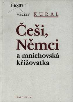 Češi, Němci a mnichovská křižovatka