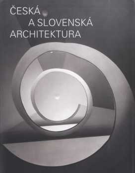 Česká a slovenská architektura