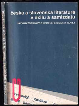 Václav Burian: Česká a slovenská literatura v exilu a samizdatu