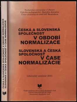 Česká a slovenská společnost v období normalizace