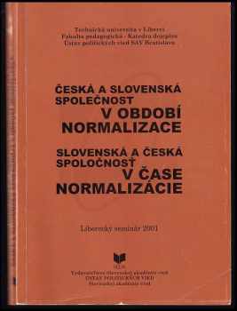 Česká a slovenská společnost v období normalizace