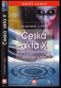Vladimír Liška: Česká akta X