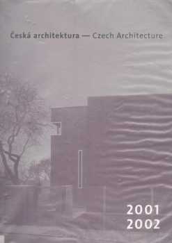 Česká architektura 2001-2002